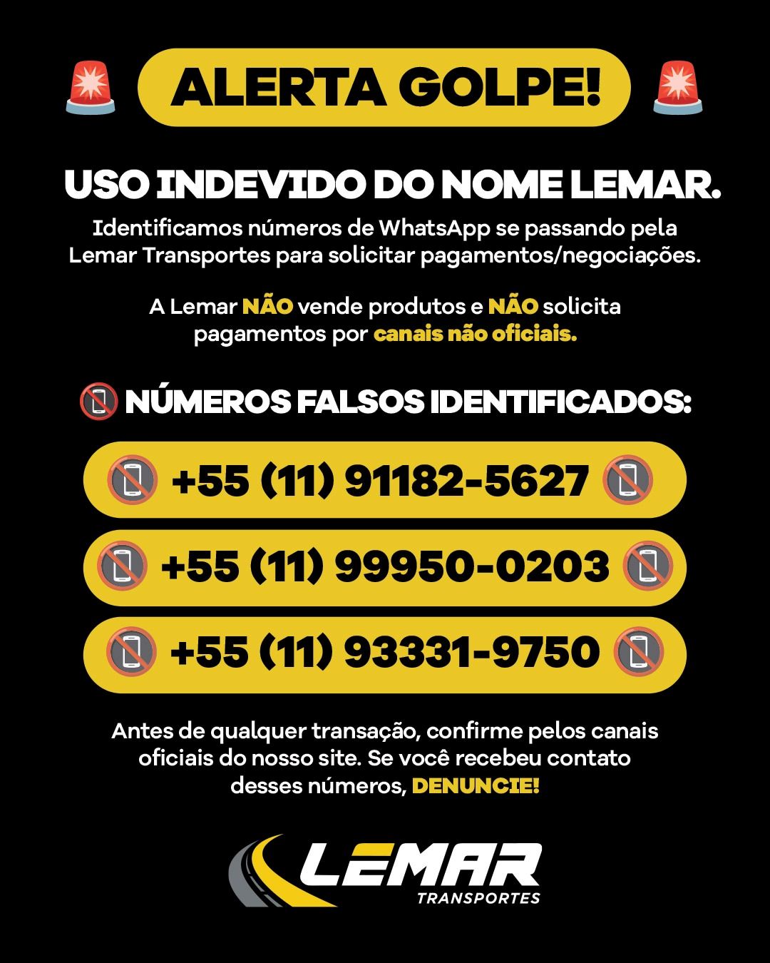 Comunicado importante - Golpe em nome da Lemar Transportes